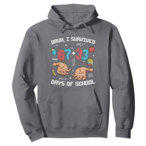 Bruh I Survived 67 33 Days Of School Hoodie Funny 100th Days of School Pixel 67 Hands TS11 Charcoal Print Your Wear