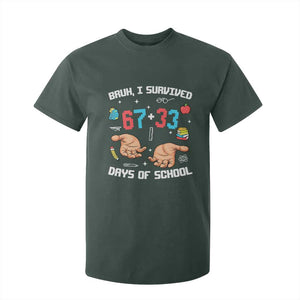 Bruh I Survived 67 33 Days Of School T Shirt For Kid Funny 100th Days of School Pixel 67 Hands TS11 Dark Forest Green Print Your Wear