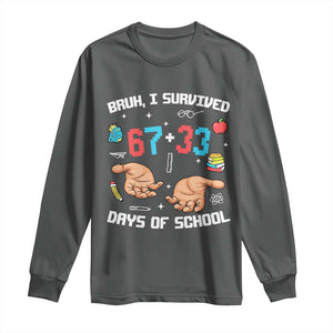 Bruh I Survived 67 33 Days Of School Long Sleeve Shirt Funny 100th Days of School Pixel 67 Hands TS11 Dark Heather Print Your Wear