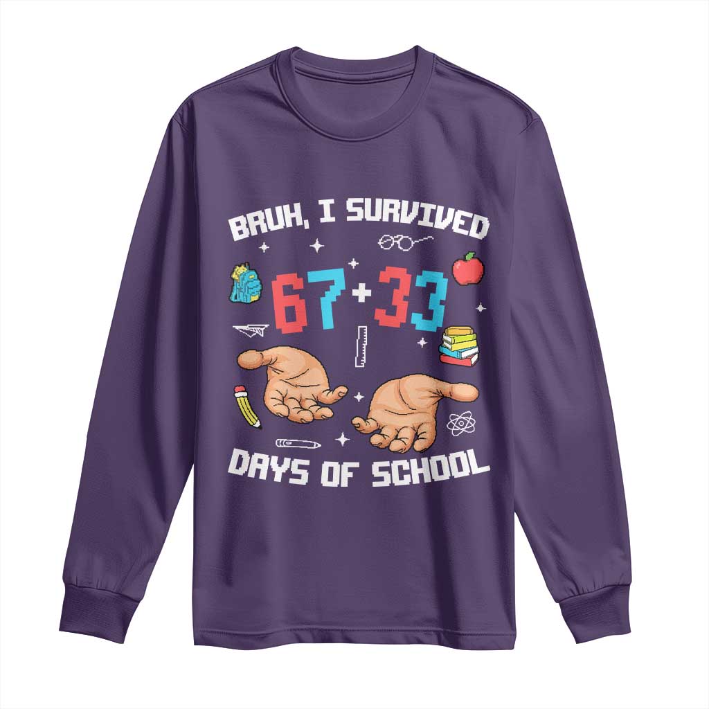 Bruh I Survived 67 33 Days Of School Long Sleeve Shirt Funny 100th Days of School Pixel 67 Hands TS11 Purple Print Your Wear
