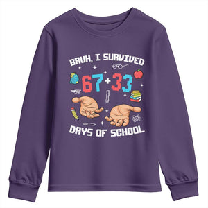 Bruh I Survived 67 33 Days Of School Youth Sweatshirt Funny 100th Days of School Pixel 67 Hands TS11 Purple Print Your Wear
