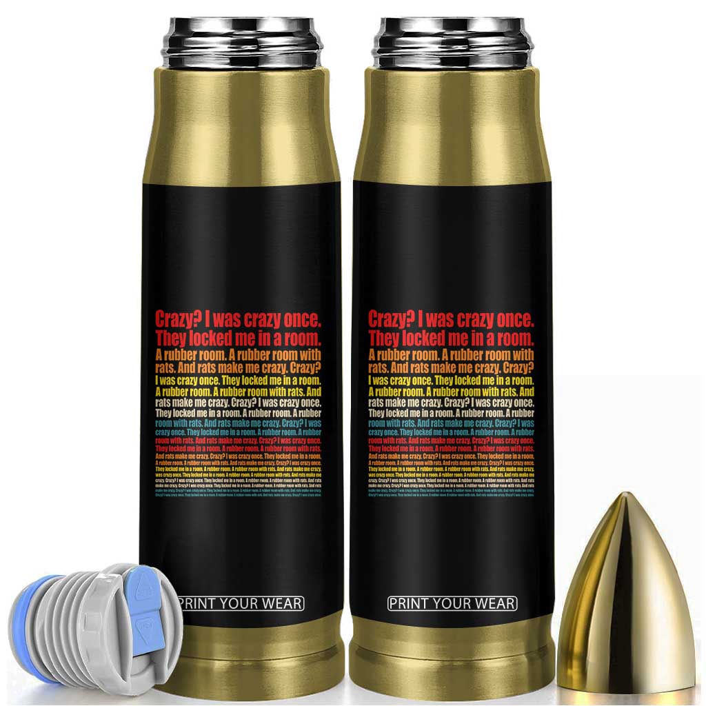 Funny Crazy I Was Crazy Once Meme Bullet Tumbler TS11 Black Print Your Wear