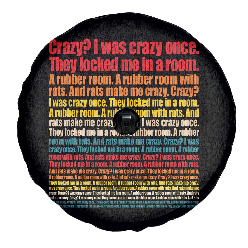 Funny Crazy I Was Crazy Once Meme Spare Tire Cover TS11 Print Your Wear