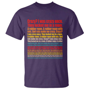 Funny Crazy I Was Crazy Once Meme T Shirt TS11 Purple Print Your Wear