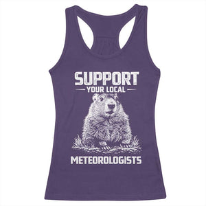 Funny Woodchuck Groundhog Day Racerback Tank Top Support Your Local Meteorologists TS11 Purple Print Your Wear