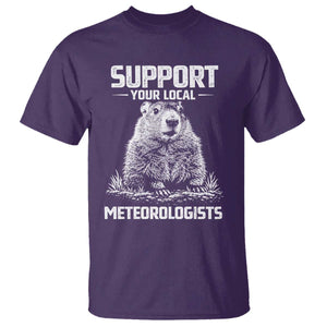 Funny Woodchuck Groundhog Day T Shirt Support Your Local Meteorologists TS11 Purple Print Your Wear