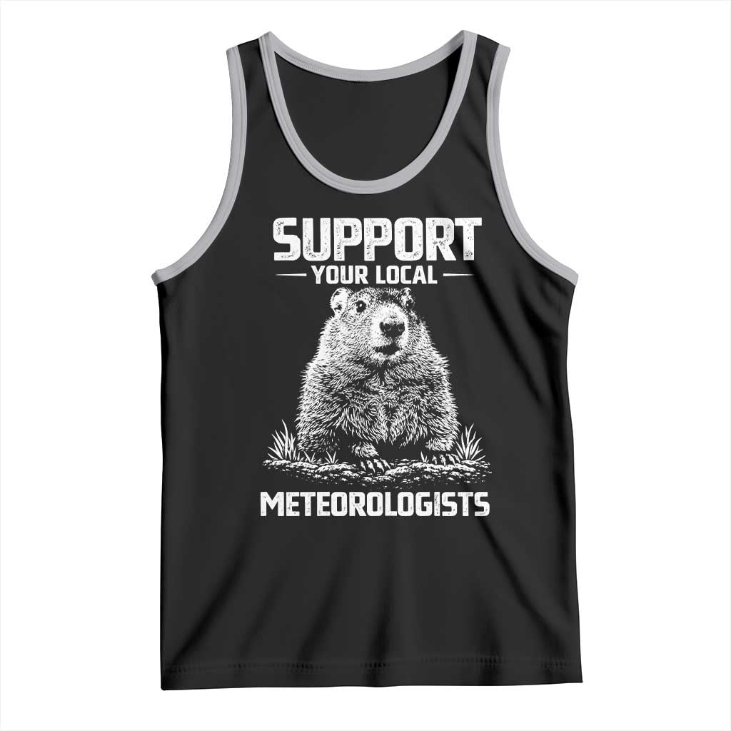Funny Woodchuck Groundhog Day Tank Top Support Your Local Meteorologists TS11 Black Athletic Heather Print Your Wear