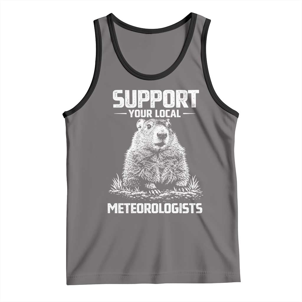 Funny Woodchuck Groundhog Day Tank Top Support Your Local Meteorologists TS11 Deep Heather Black Print Your Wear