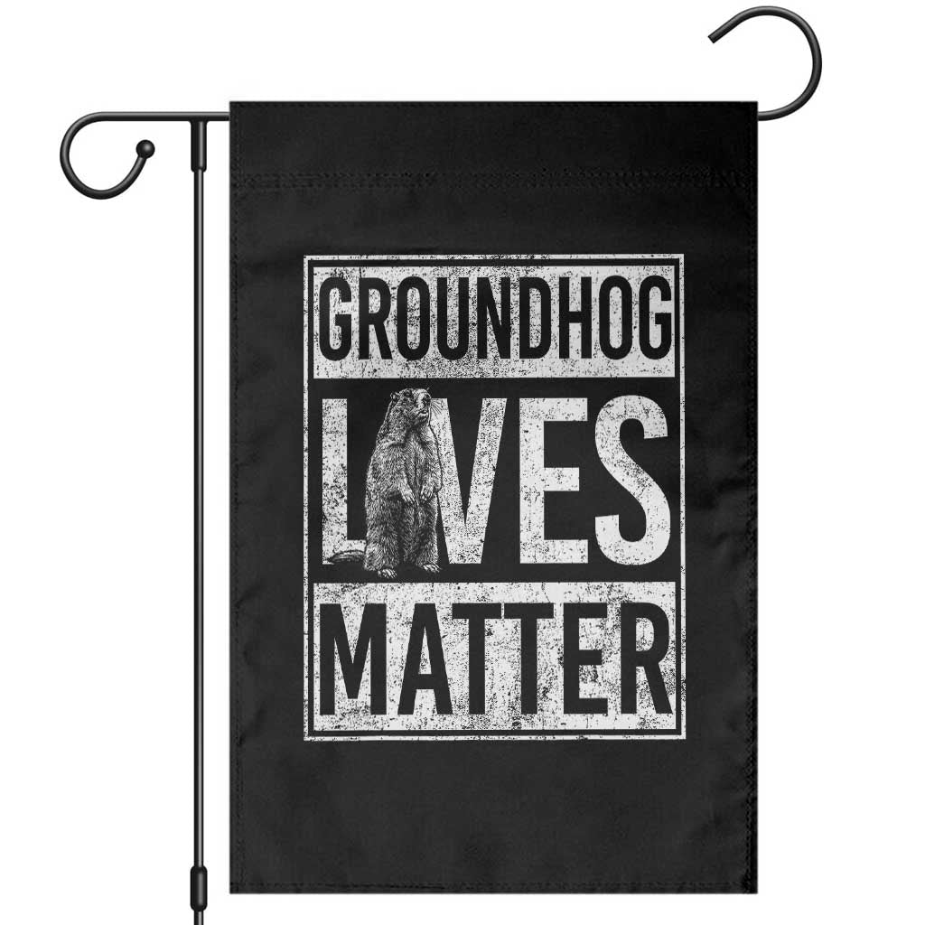Groundhog Lives Matter Garden Flag Funny Woodchuck Groundhog Day TS11 Black Print Your Wear