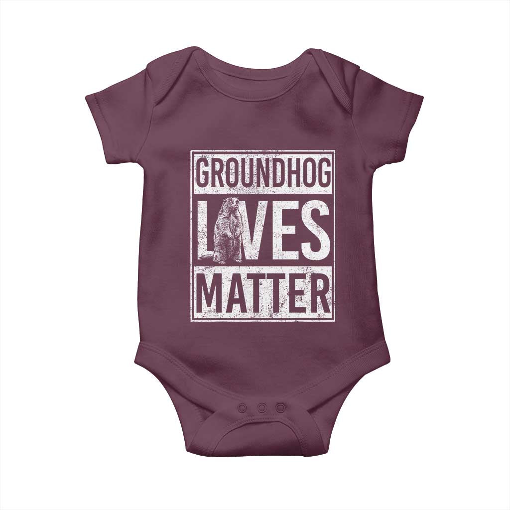 Groundhog Lives Matter Baby Onesie Funny Woodchuck Groundhog Day TS11 Maroon Print Your Wear