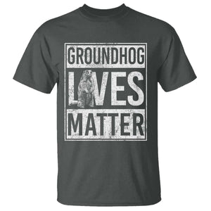 Groundhog Lives Matter T Shirt Funny Woodchuck Groundhog Day TS11 Dark Heather Print Your Wear