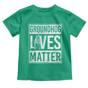 Groundhog Lives Matter Toddler T Shirt Funny Woodchuck Groundhog Day TS11 Irish Green Print Your Wear