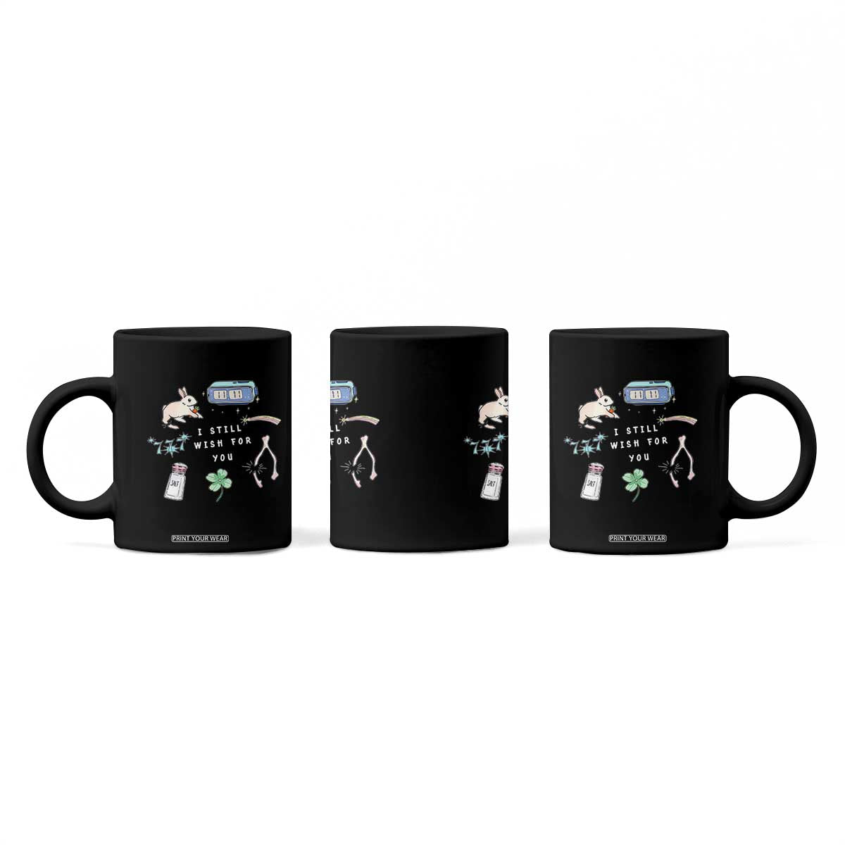 I Still Wish for You Lucky Rabbit 1111 Stars Clover Signs Coffee Mug TS11 Print Your Wear