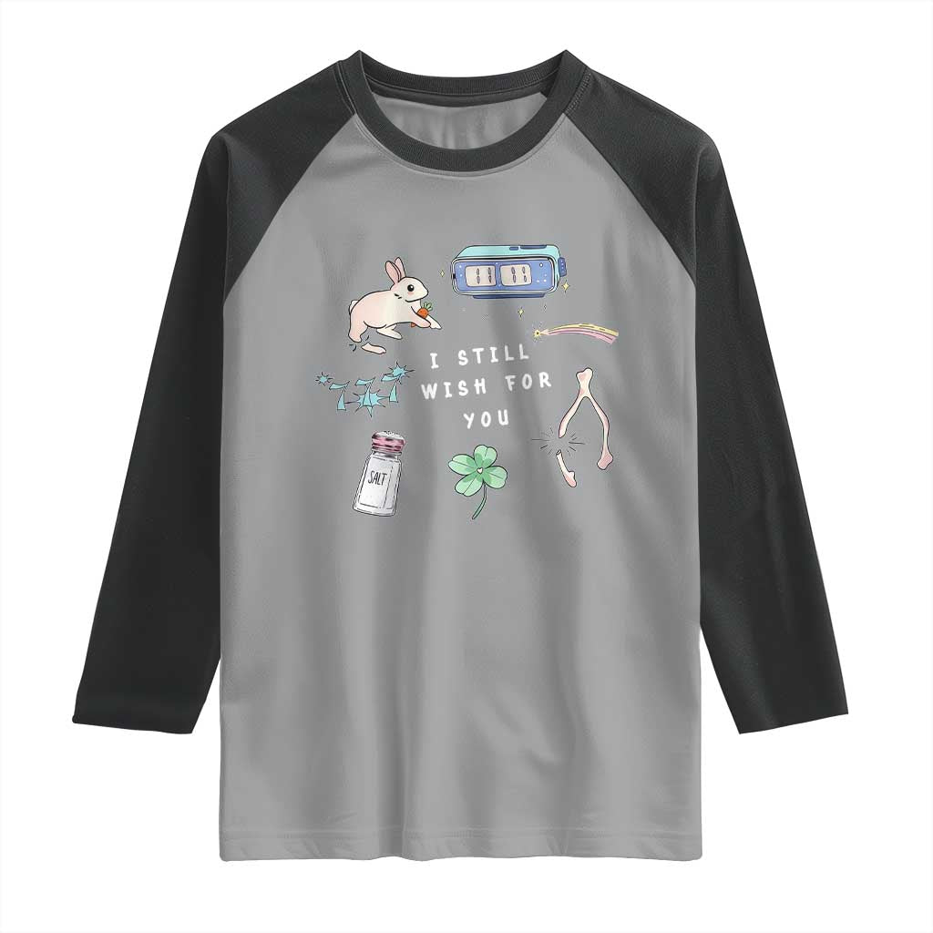 I Still Wish for You Lucky Rabbit 1111 Stars Clover Signs Raglan Shirt TS11 Sport Gray Black Print Your Wear