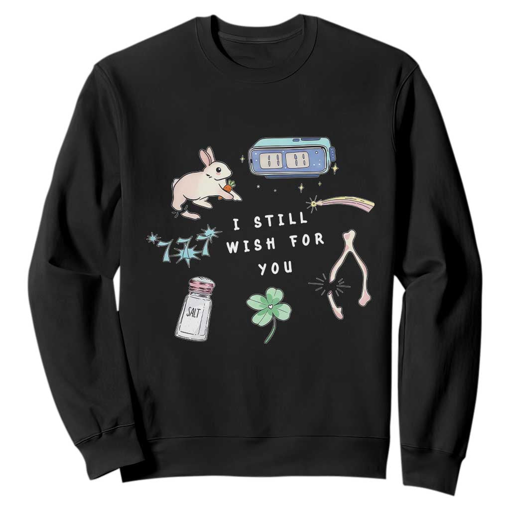 I Still Wish for You Lucky Rabbit 1111 Stars Clover Signs Sweatshirt TS11 Black Print Your Wear