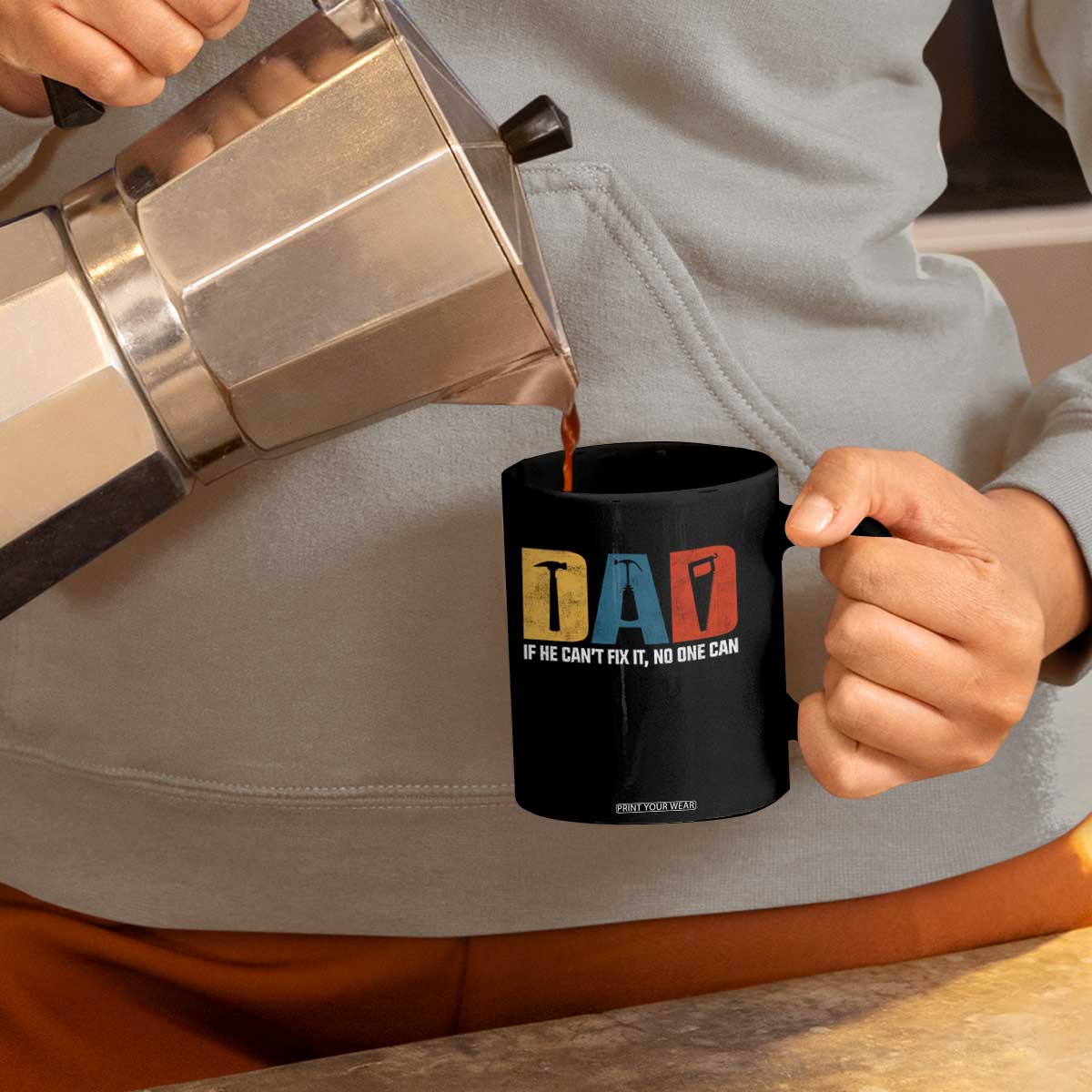Funny Dad He Cant Fix It No One Can Coffee Mug Fathers Day TS11 Print Your Wear