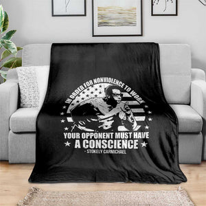 Stokely Carmichael Quote Throw Blanket In Order For Nonviolence To Work Your Opponent Must Have A Conscience TS11 Print Your Wear