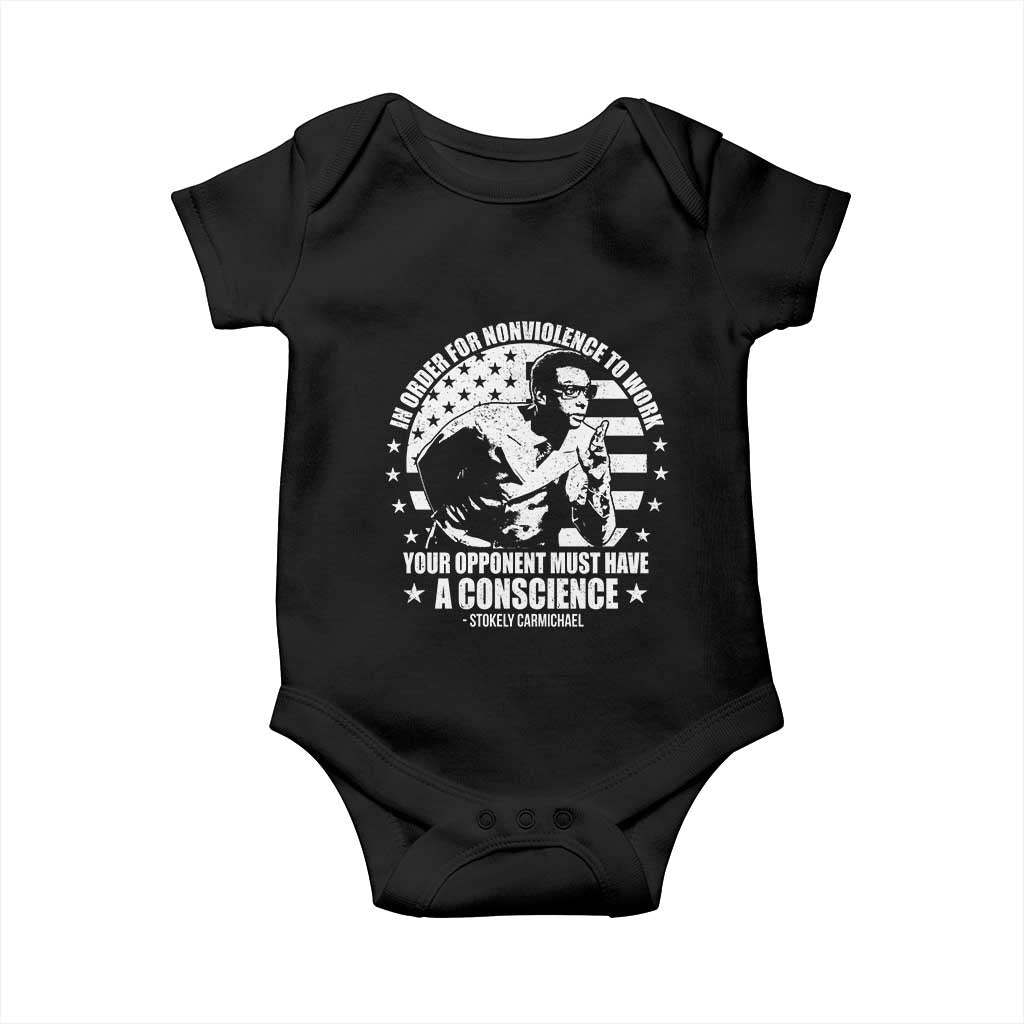 Stokely Carmichael Quote Baby Onesie In Order For Nonviolence To Work Your Opponent Must Have A Conscience TS11 Black Print Your Wear