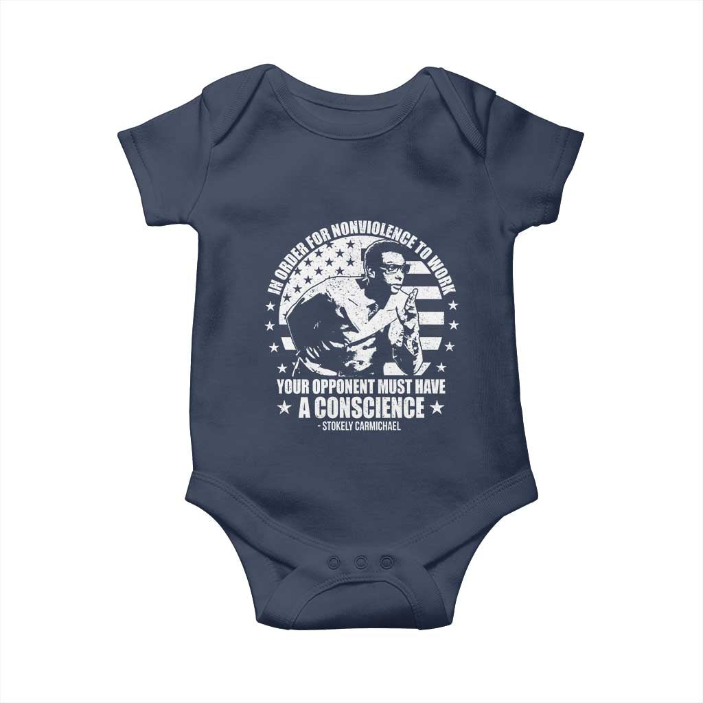 Stokely Carmichael Quote Baby Onesie In Order For Nonviolence To Work Your Opponent Must Have A Conscience TS11 Navy Print Your Wear