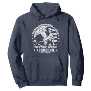 Stokely Carmichael Quote Hoodie In Order For Nonviolence To Work Your Opponent Must Have A Conscience TS11 Navy Print Your Wear