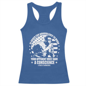 Stokely Carmichael Quote Racerback Tank Top In Order For Nonviolence To Work Your Opponent Must Have A Conscience TS11 Royal Blue Print Your Wear