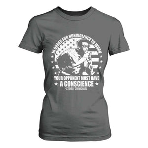 Stokely Carmichael Quote T Shirt For Women In Order For Nonviolence To Work Your Opponent Must Have A Conscience TS11 Dark Heather Print Your Wear