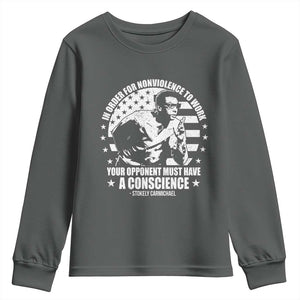 Stokely Carmichael Quote Youth Sweatshirt In Order For Nonviolence To Work Your Opponent Must Have A Conscience TS11 Dark Heather Print Your Wear