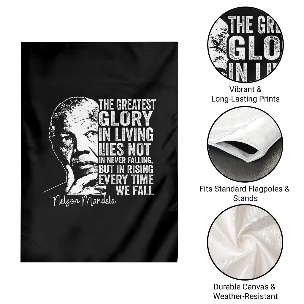 Nelson Mandela Quote Garden Flag The Greatest Glory In Living Lies Not In Never Falling But In Rising TS11 Print Your Wear