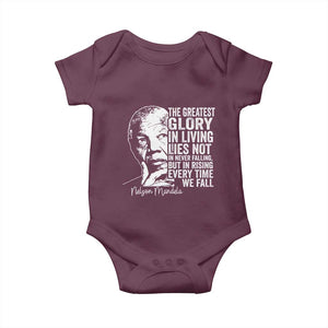 Nelson Mandela Quote Baby Onesie The Greatest Glory In Living Lies Not In Never Falling But In Rising TS11 Maroon Print Your Wear