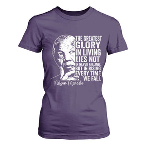 Nelson Mandela Quote T Shirt For Women The Greatest Glory In Living Lies Not In Never Falling But In Rising TS11 Purple Print Your Wear