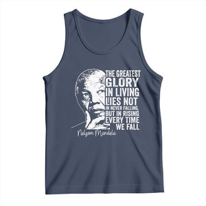 Nelson Mandela Quote Tank Top The Greatest Glory In Living Lies Not In Never Falling But In Rising TS11 Navy Print Your Wear