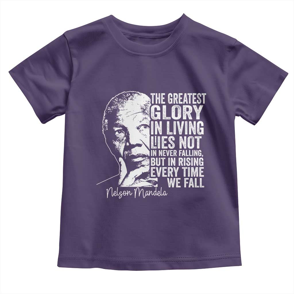 Nelson Mandela Quote Toddler T Shirt The Greatest Glory In Living Lies Not In Never Falling But In Rising TS11 Purple Print Your Wear