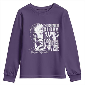 Nelson Mandela Quote Youth Sweatshirt The Greatest Glory In Living Lies Not In Never Falling But In Rising TS11 Purple Print Your Wear