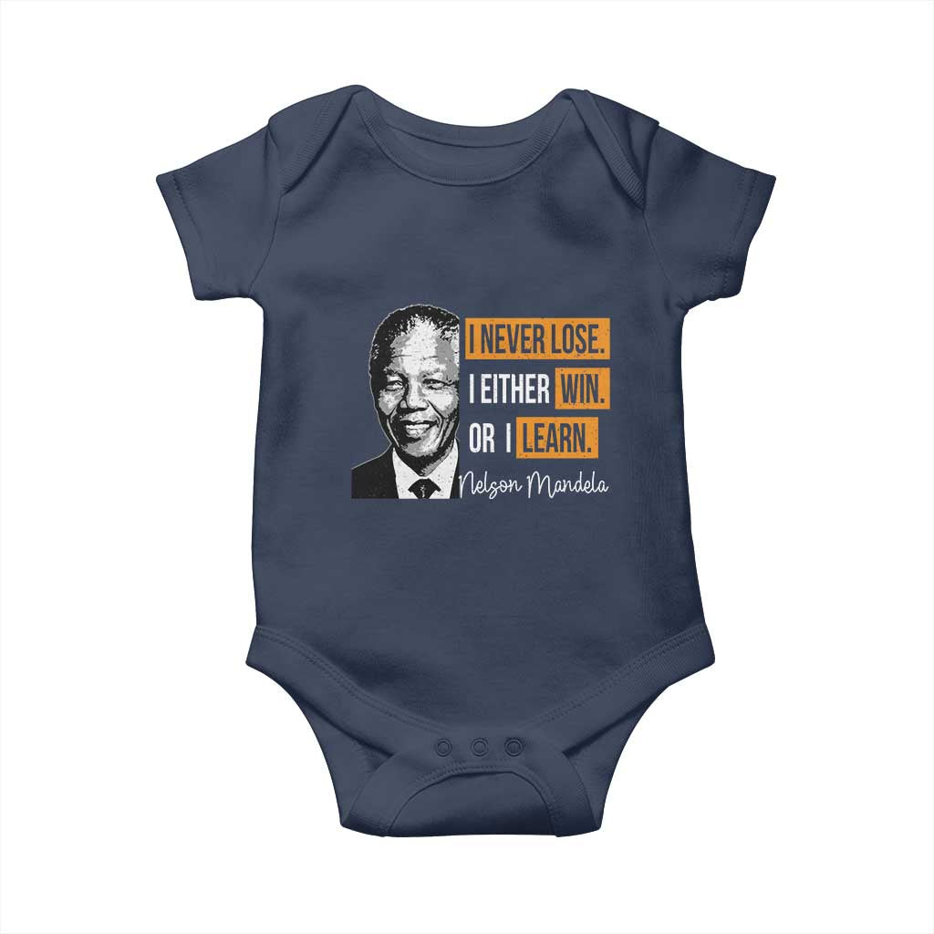 Nelson Mandela Quote Baby Onesie I Never Lose I Either Win Or I Learn TS11 Navy Print Your Wear