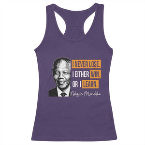 Nelson Mandela Quote Racerback Tank Top I Never Lose I Either Win Or I Learn TS11 Purple Print Your Wear