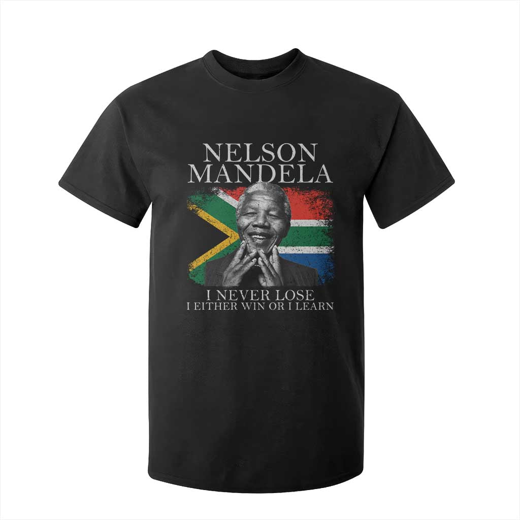 Nelson Mandela Quote T Shirt For Kid I Never Lose I Either Win Or I Learn Vintage South African Flag TS11 Black Print Your Wear