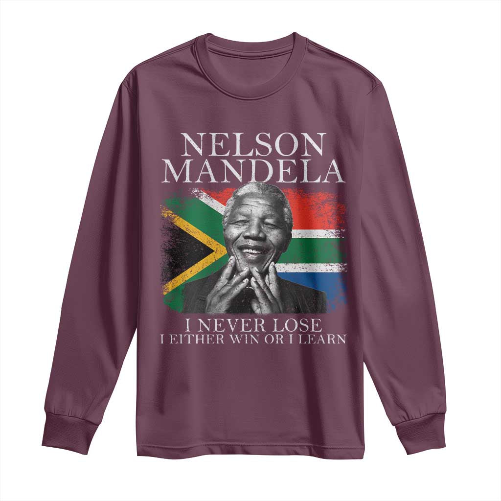 Nelson Mandela Quote Long Sleeve Shirt I Never Lose I Either Win Or I Learn Vintage South African Flag TS11 Maroon Print Your Wear