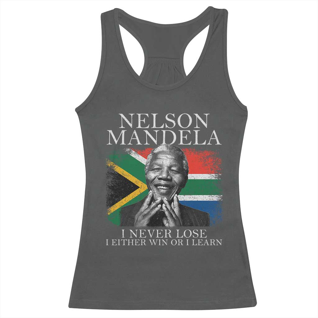 Nelson Mandela Quote Racerback Tank Top I Never Lose I Either Win Or I Learn Vintage South African Flag TS11 Dark Heather Print Your Wear