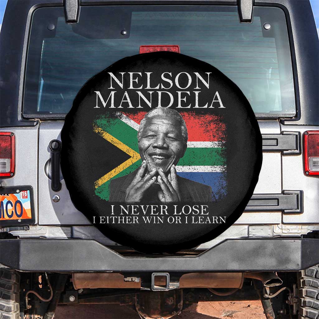 Nelson Mandela Quote Spare Tire Cover I Never Lose I Either Win Or I Learn Vintage South African Flag TS11 No hole Black Print Your Wear