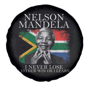 Nelson Mandela Quote Spare Tire Cover I Never Lose I Either Win Or I Learn Vintage South African Flag TS11 Print Your Wear