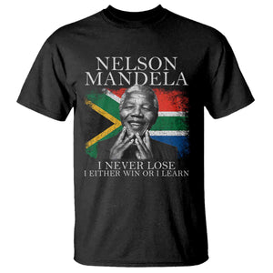 Nelson Mandela Quote T Shirt I Never Lose I Either Win Or I Learn Vintage South African Flag TS11 Black Print Your Wear