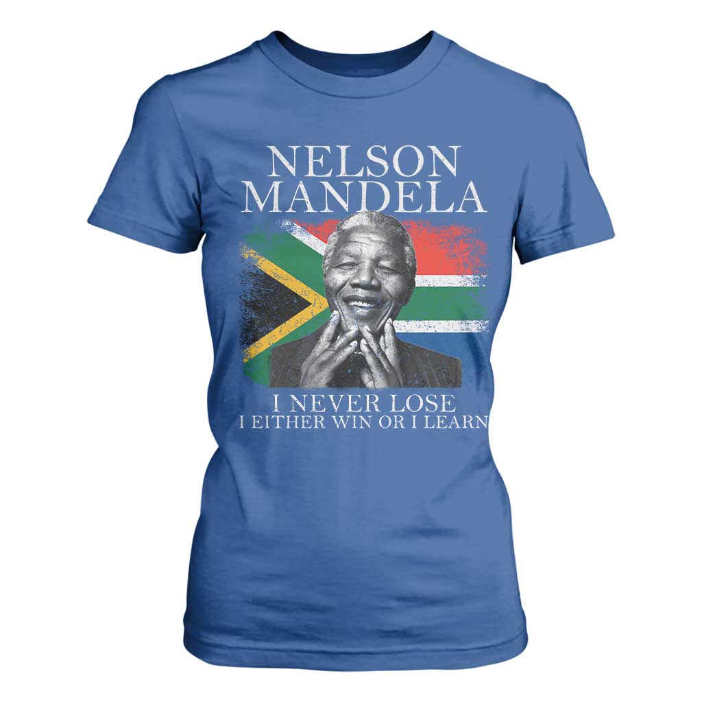 Nelson Mandela Quote T Shirt For Women I Never Lose I Either Win Or I Learn Vintage South African Flag TS11 Royal Blue Print Your Wear