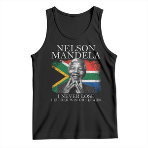Nelson Mandela Quote Tank Top I Never Lose I Either Win Or I Learn Vintage South African Flag TS11 Black Print Your Wear