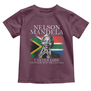Nelson Mandela Quote Toddler T Shirt I Never Lose I Either Win Or I Learn Vintage South African Flag TS11 Maroon Print Your Wear