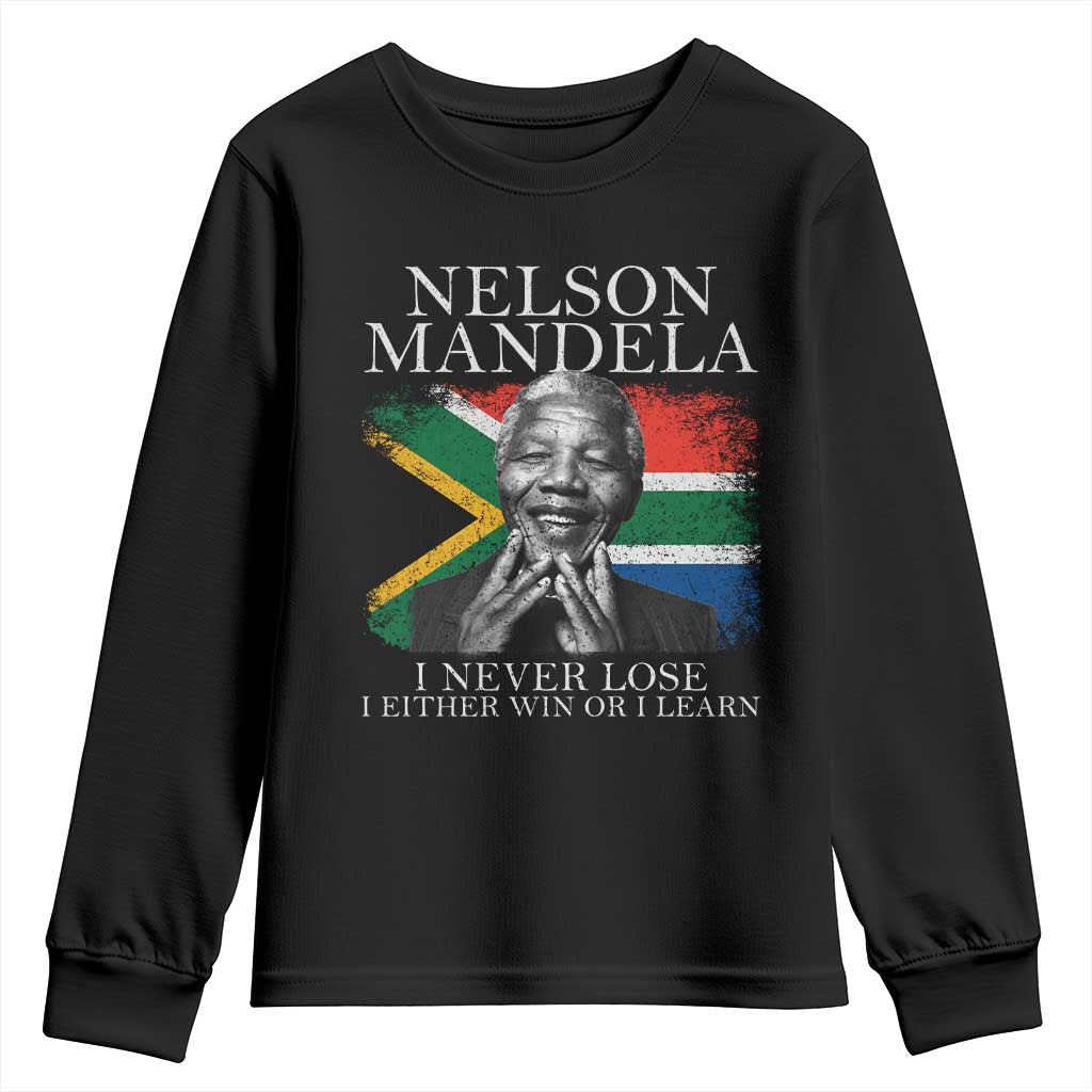 Nelson Mandela Quote Youth Sweatshirt I Never Lose I Either Win Or I Learn Vintage South African Flag TS11 Black Print Your Wear