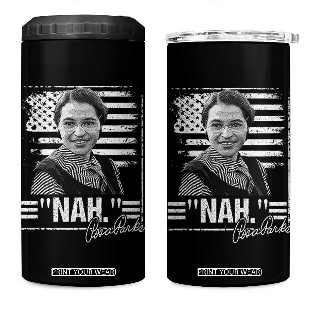 Rosa Parks Nah Quote 4 in 1 Can Cooler Tumbler Black Movement Protest American Flag TS11 One Size: 16 oz Black Print Your Wear