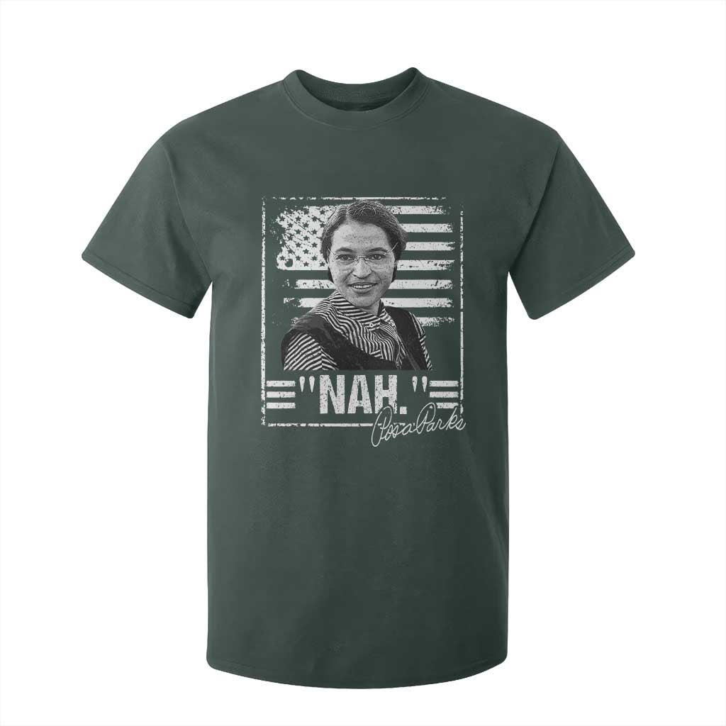 Rosa Parks Nah Quote T Shirt For Kid Black Movement Protest American Flag TS11 Dark Forest Green Print Your Wear