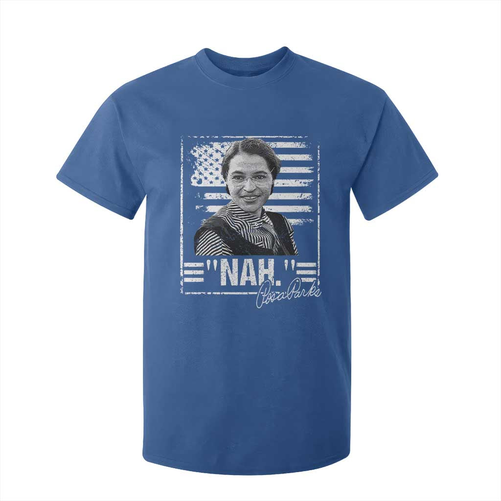 Rosa Parks Nah Quote T Shirt For Kid Black Movement Protest American Flag TS11 Royal Blue Print Your Wear