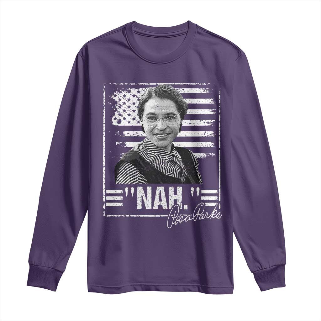 Rosa Parks Nah Quote Long Sleeve Shirt Black Movement Protest American Flag TS11 Purple Print Your Wear