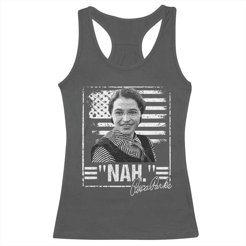 Rosa Parks Nah Quote Racerback Tank Top Black Movement Protest American Flag TS11 Dark Heather Print Your Wear